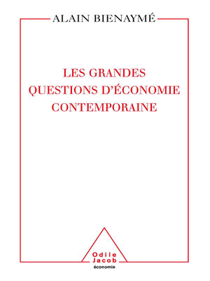 cover image of Les Grandes Questions d' économie contemporaine